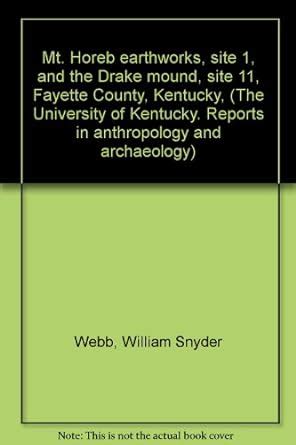 PAGE SITE IN LOGAN COUNTY, KENTUCKY (REPORTS IN ANTHROPOLOGY AND ARCHAEOLOGY, NUMBER 3) Ebook Reader