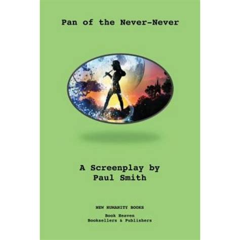 PAN OF THE NEVER-NEVER THE SCREENPLAY