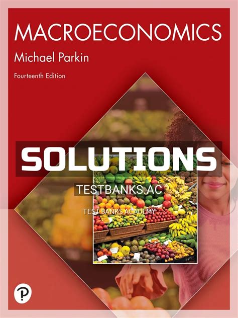 PARKIN MACROECONOMICS 7TH EDITION SOLUTIONS Ebook Reader