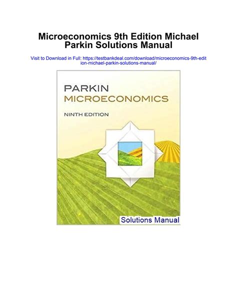 PARKIN MICROECONOMICS 9TH EDITION SOLUTIONS Ebook PDF