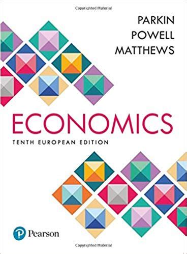 PARKIN POWELL MATTHEWS ECONOMICS Ebook PDF