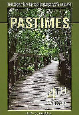 PASTIMES THE CONTEXT OF CONTEMPORARY LEISURE 4TH EDITION EBOOK Ebook Reader