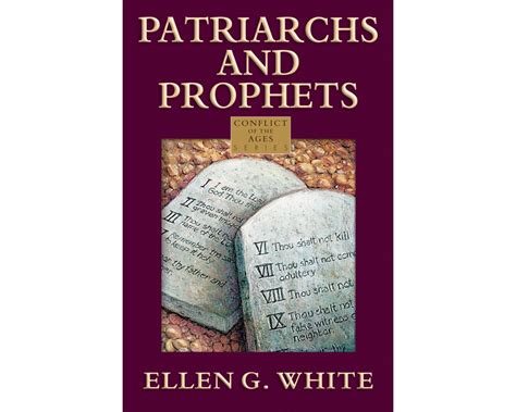 PATRIARCHS AND PROPHETS The Conflict of The Ages Series 1 Epub