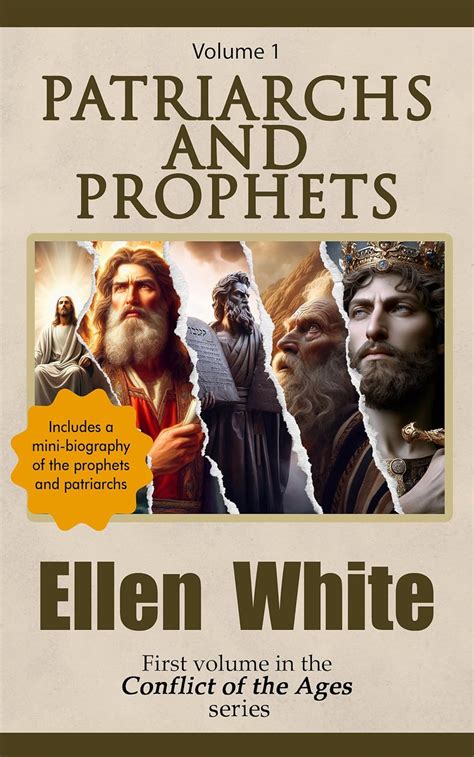 PATRIARCHS AND PROPHETS The Conflict of The Ages Series 1 Epub