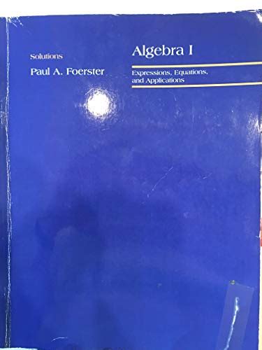 PAUL FOERSTER ALGEBRA 1 SOLUTIONS MANUAL Ebook Epub