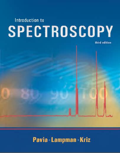 PAVIA SPECTROSCOPY 4 EDITION ANSWER Ebook Kindle Editon