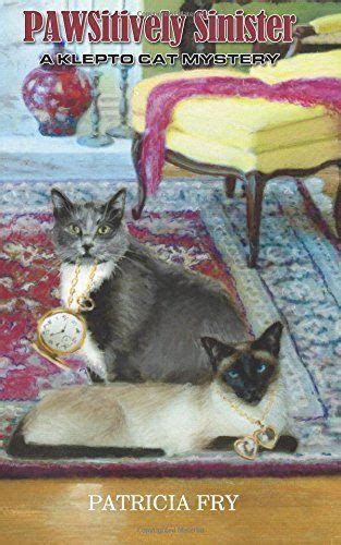 PAWSitively Sinister A Klepto Cat Mystery Book 11 PDF