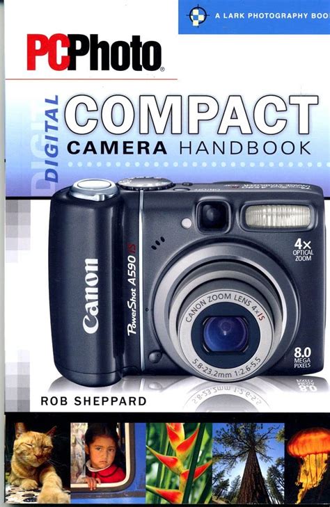 PCPhoto Digital Compact Camera Handbook A Lark Photography Book Epub