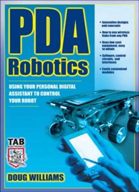 PDA Robotics Using Your Personal Digital Assistant to Control Your Robot Doc