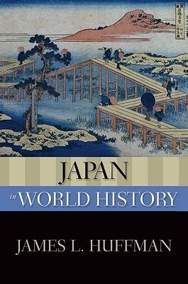 PDF Japan in World History 2010 176 pages James L Huffman Kindle Editon