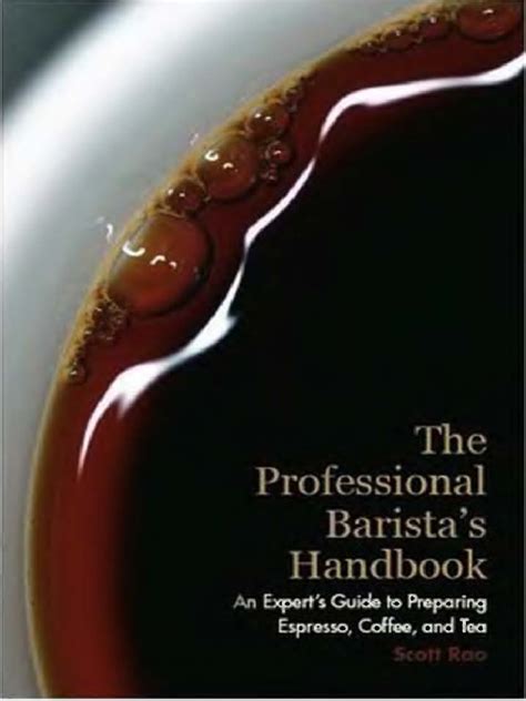 PDF The Professional Barista39s Handbook Scott Rao Coffee Doc