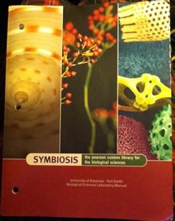 PEARSON CUSTOM SYMBIOSIS LAB MANUAL Ebook Kindle Editon