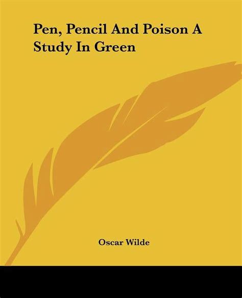 PEN Pencil and Poison A Study in Green PDF