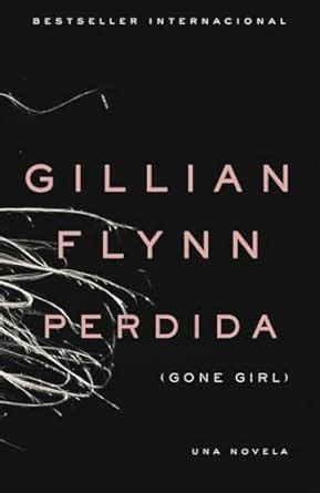 PERDIDA Gone Girl Spanish-language Spanish Edition Reader