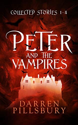 PETER AND THE VAMPIRES Volume One PETER AND THE MONSTERS Book 1 Doc