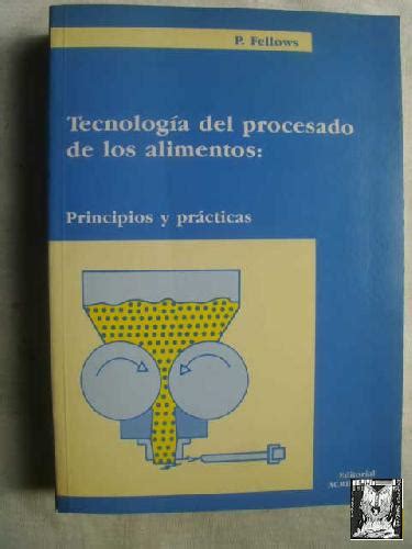 PETER FELLOWS TECNOLOGIA DEL PROCESO DE LOS ALIMENTOS PDF Epub