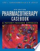 PHARMACOTHERAPY CASEBOOK 8TH EDITION ANSWER Ebook Epub