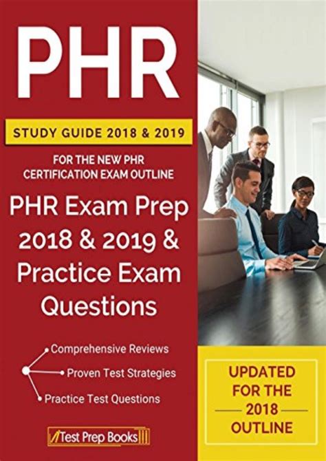 PHR Study Guide 2018 and 2019 for the NEW PHR Certification Exam Outline PHR Exam Prep 2018 and 2019 and Practice Exam Questions PDF