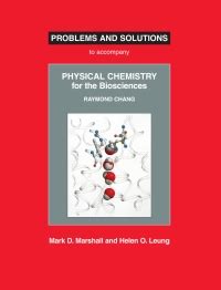 PHYSICAL CHEMISTRY FOR THE BIOSCIENCES SOLUTIONS MANUAL Ebook Kindle Editon