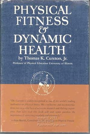 PHYSICAL FITNESS AND DYNAMIC HEALTH Kindle Editon