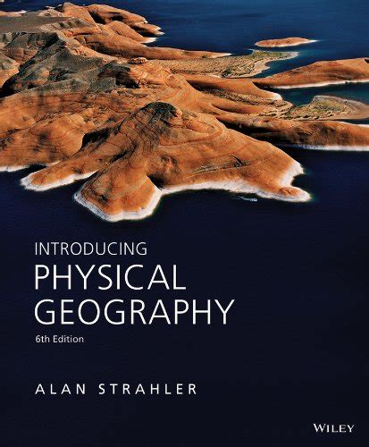 PHYSICAL GEOGRAPHY CANADIAN EDITION 5TH STRAHLER Ebook Reader