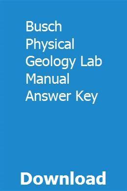 PHYSICAL GEOLOGY LAB MANUAL BUSCH ANSWER KEY ONLINE Ebook Epub