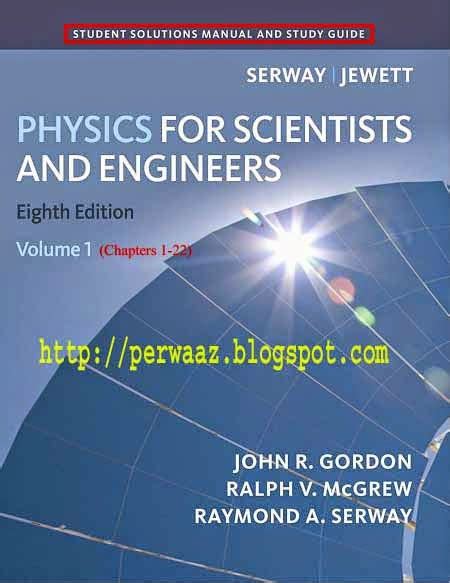 PHYSICS FOR SCIENTISTS AND ENGINEERS 8TH EDITION PDF FREE DOWNLOAD Ebook Epub