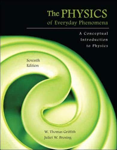 PHYSICS OF EVERYDAY PHENOMENA 7TH EDITION ANSWERS Ebook Reader