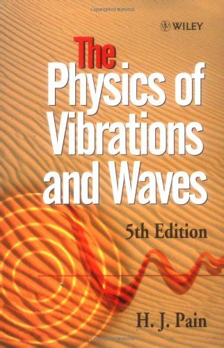 PHYSICS OF VIBRATIONS AND WAVES PAIN SOLUTIONS Ebook PDF