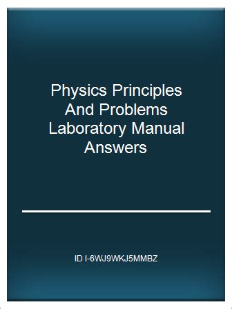 PHYSICS PRINCIPLES AND PROBLEMS LABORATORY MANUAL ANSWERS Ebook Epub