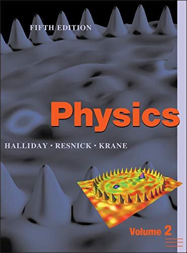PHYSICS VOLUME 2 HALLIDAY RESNICK KRANE SOLUTIONS Ebook Kindle Editon