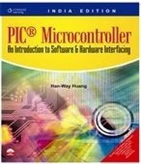 PIC.microcontroller.an.introduction.to.software.and.hardware.interfacing Ebook Epub