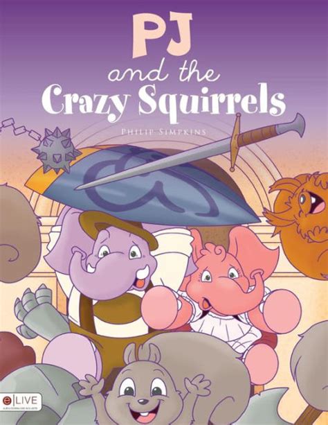 PJ and the Crazy Squirrels Doc