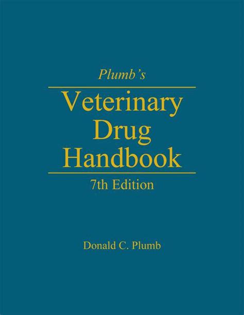 PLUMB39S VETERINARY DRUG HANDBOOK 7TH EDITION DOWNLOAD Ebook Doc