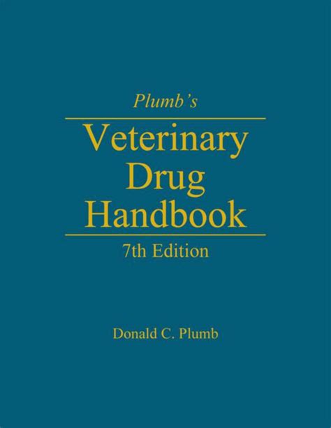 PLUMB39S VETERINARY DRUG HANDBOOK 7TH EDITION DOWNLOAD Ebook Doc