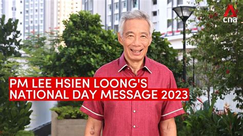 PM Lee National Day Message 2023: Singapore at 60 in 2025