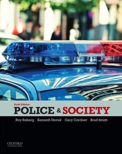 POLICE AND SOCIETY SIXTH EDITION Ebook Reader