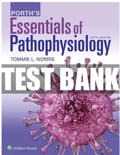 PORTH ESSENTIALS OF PATHOPHYSIOLOGY 3RD EDITION TEST BANK Ebook Doc