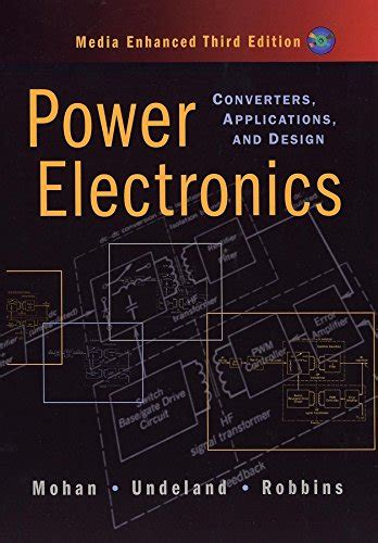 POWER ELECTRONICS NED MOHAN SOLUTION MANUAL Ebook PDF