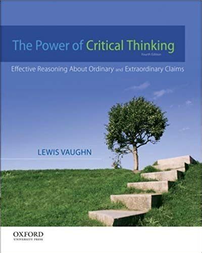 POWER OF CRITICAL THINKING VAUGHN 4TH EDITION Ebook Kindle Editon