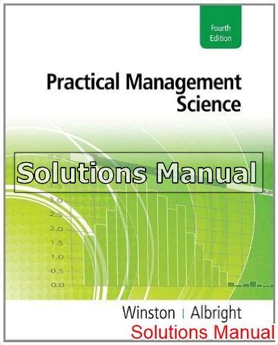 PRACTICAL MANAGEMENT SCIENCE 4TH EDITION SOLUTION MANUAL Ebook Reader