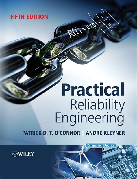 PRACTICAL RELIABILITY ENGINEERING FIFTH EDITION SOLUTION MANUAL Ebook Reader