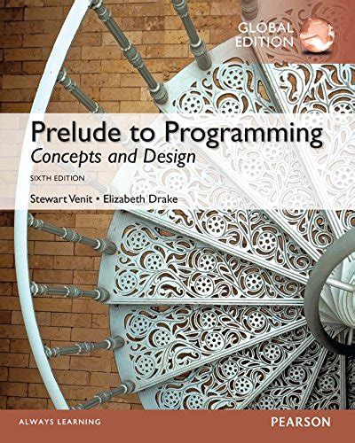 PRELUDE TO PROGRAMMING 6TH EDITION Ebook Reader