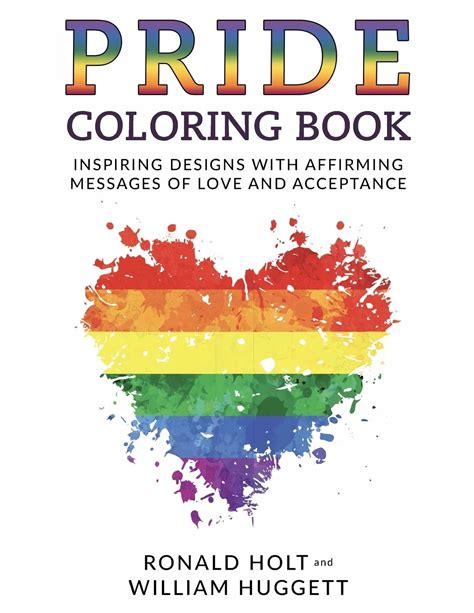 PRIDE Coloring Book Inspiring Designs with Affirming Messages of Love and Acceptance Epub