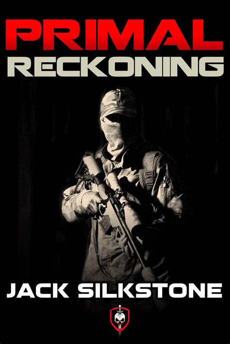 PRIMAL Reckoning Book 1 in the Redemption Trilogy A PRIMAL Action Thriller Book 5 The PRIMAL Series PDF