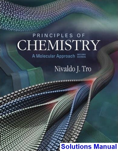 PRINCIPLES OF CHEMISTRY A MOLECULAR APPROACH 2ND EDITION SOLUTIONS MANUAL PDF Ebook Kindle Editon