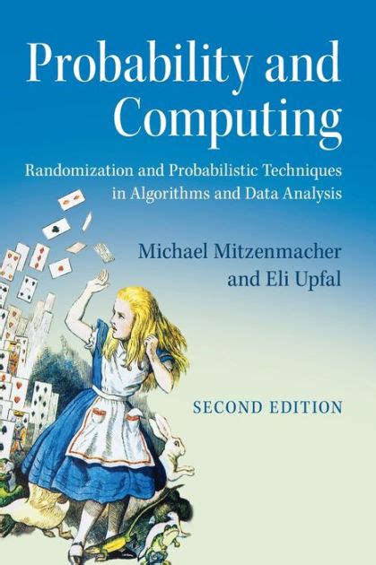 PROBABILITY AND COMPUTING MITZENMACHER UPFAL SOLUTIONS Ebook Epub