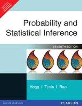 PROBABILITY AND STATISTICAL INFERENCE 7TH EDITION Ebook PDF