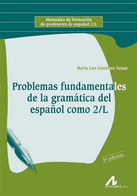 PROBLEMAS FUNDAMENTALES DE LA GRAMATICA DEL ESPAOL COMO 2L PDF BOOK Epub