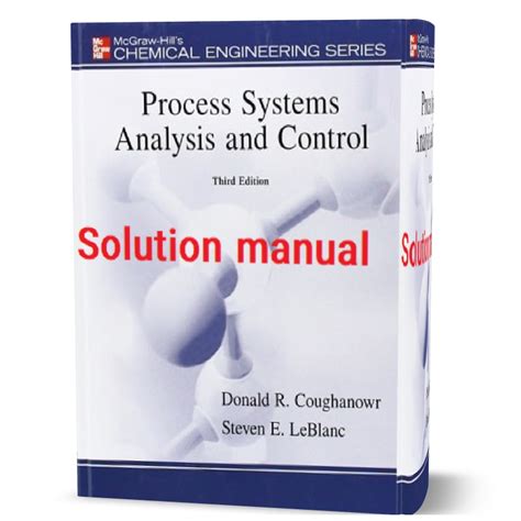 PROCESS DYNAMICS AND CONTROL 3RD EDITION SOLUTION MANUAL PDF Ebook Kindle Editon